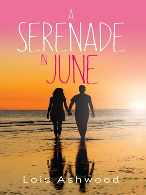 cover image of A Serenade in June